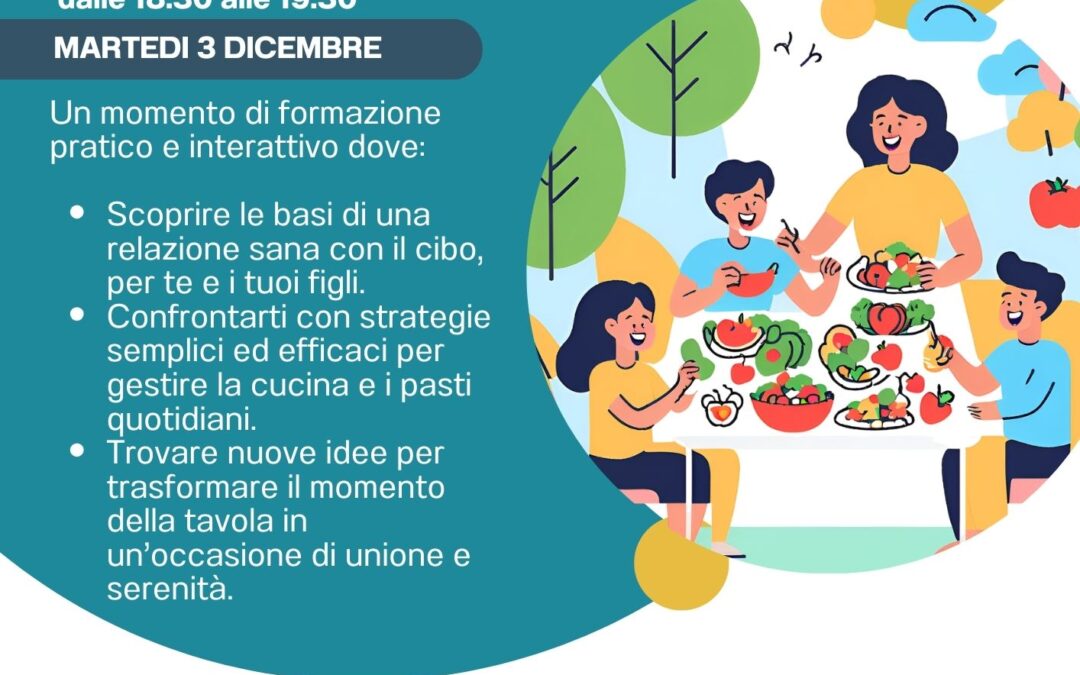 03 Dic 24 | Genitori, facciamo squadra a tavola